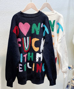 Don’t Fvck With My Feeling Sweater